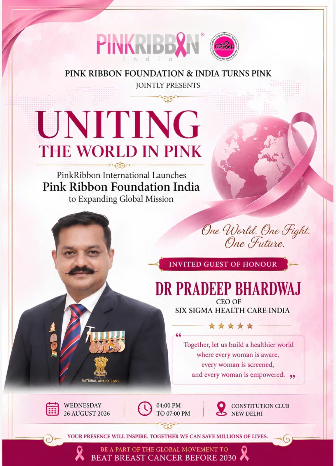 Launch poster for Dr Pradeep Bhardwaj, Invited Guest of Honour — CEO, Six Sigma Health Care India